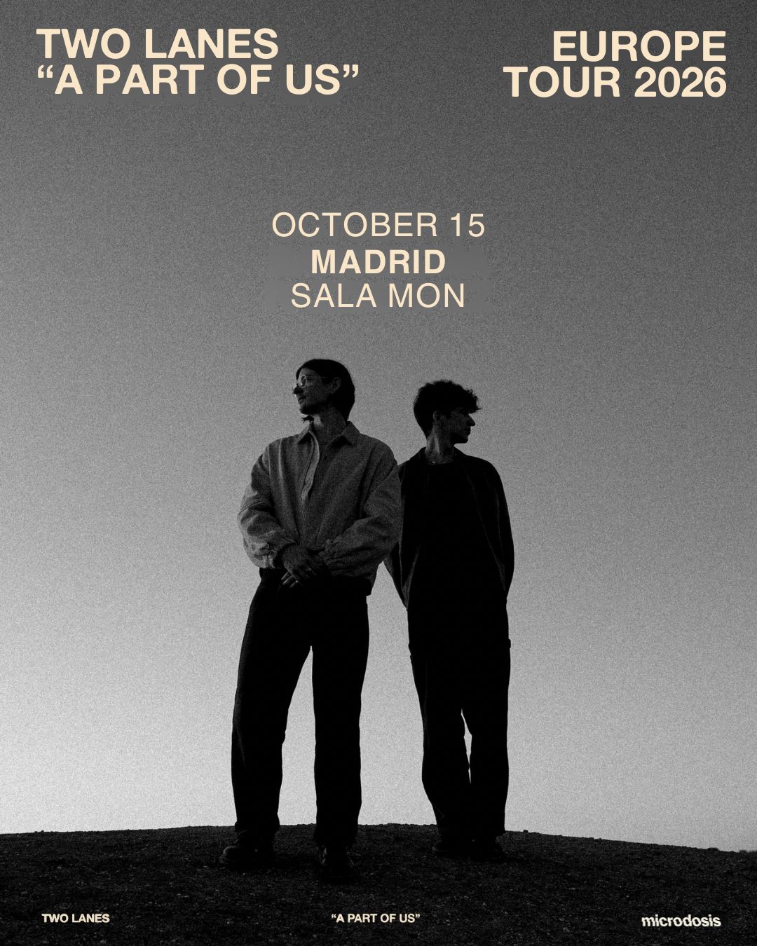 TWO LANES - Sala Mon, Madrid