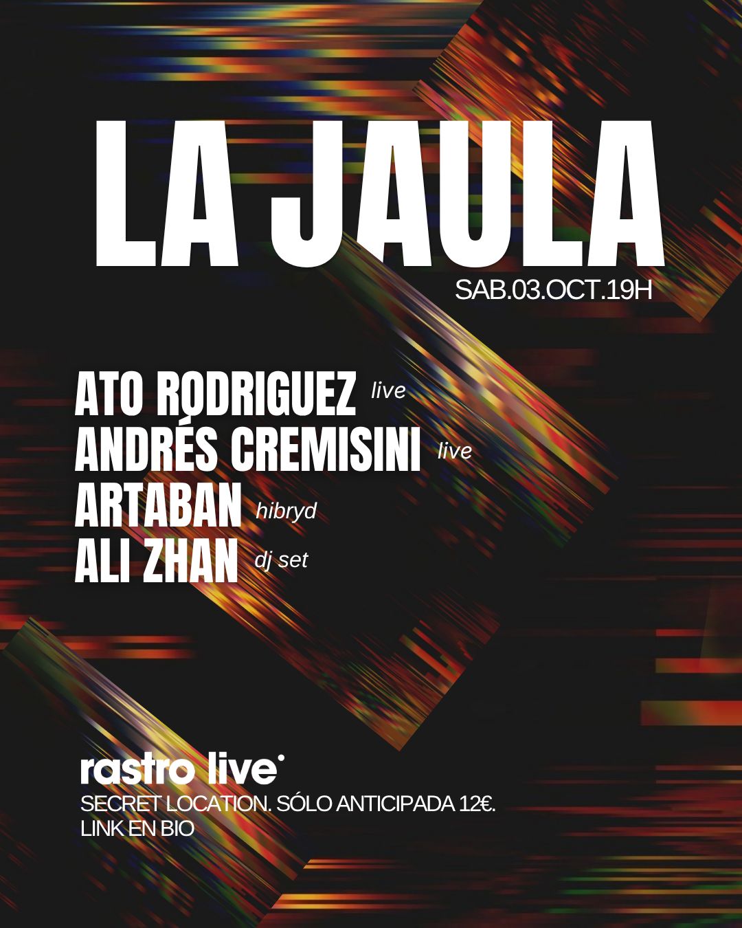LA JAULA with Artaban, Ato Rodríguez, Andrés Cremisini, Ali Zhan