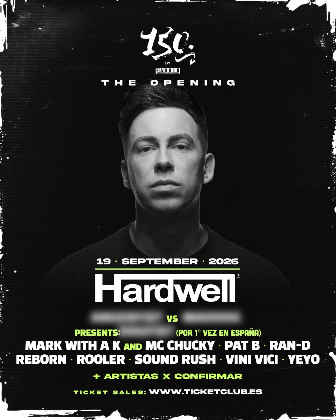 150 with Hardwell in Fabrik