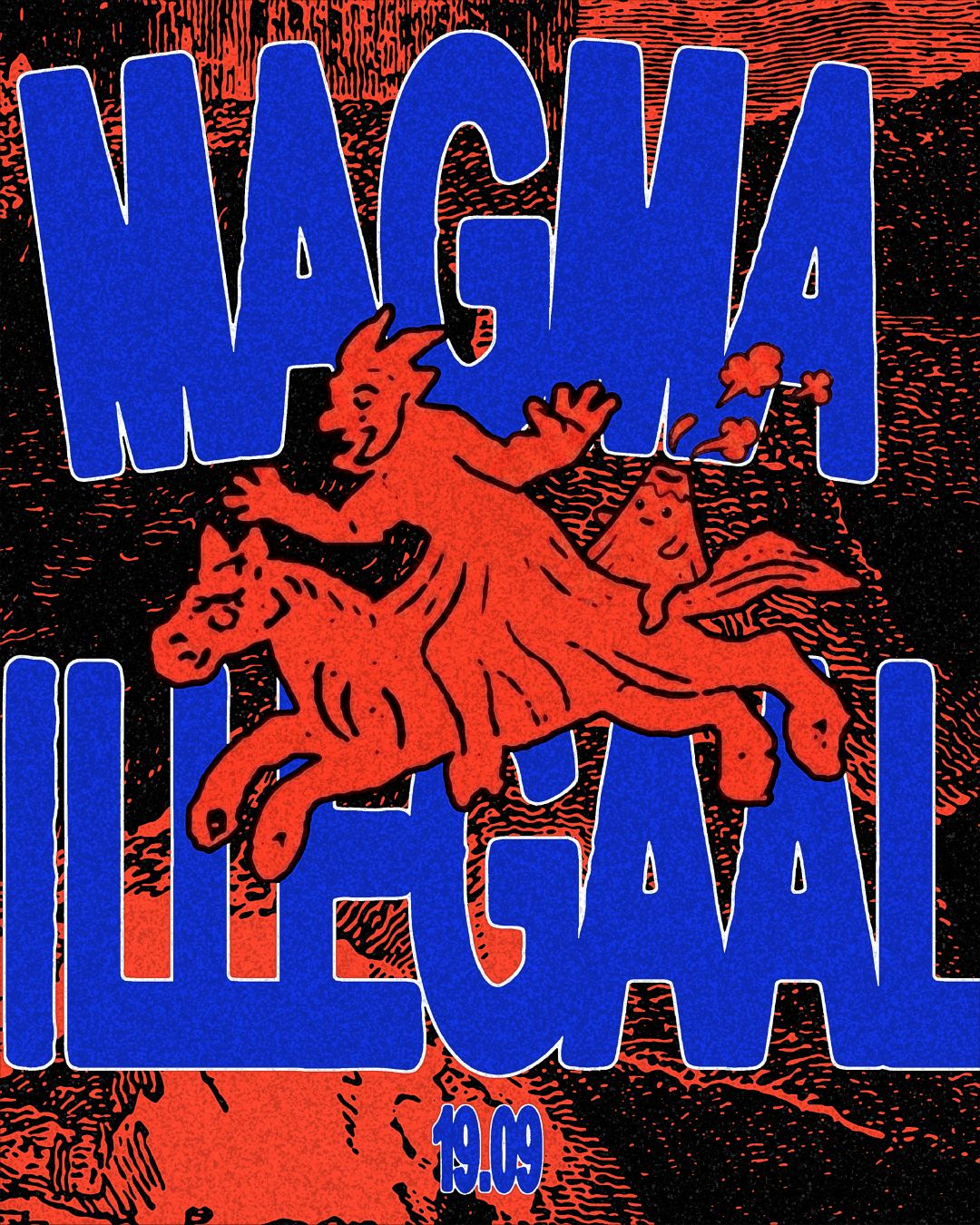Magma at Illegaal