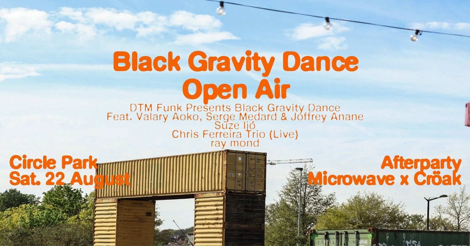 BLACK GRAVITY DANCE Open Air / Afterparty by Microwave & Cröak