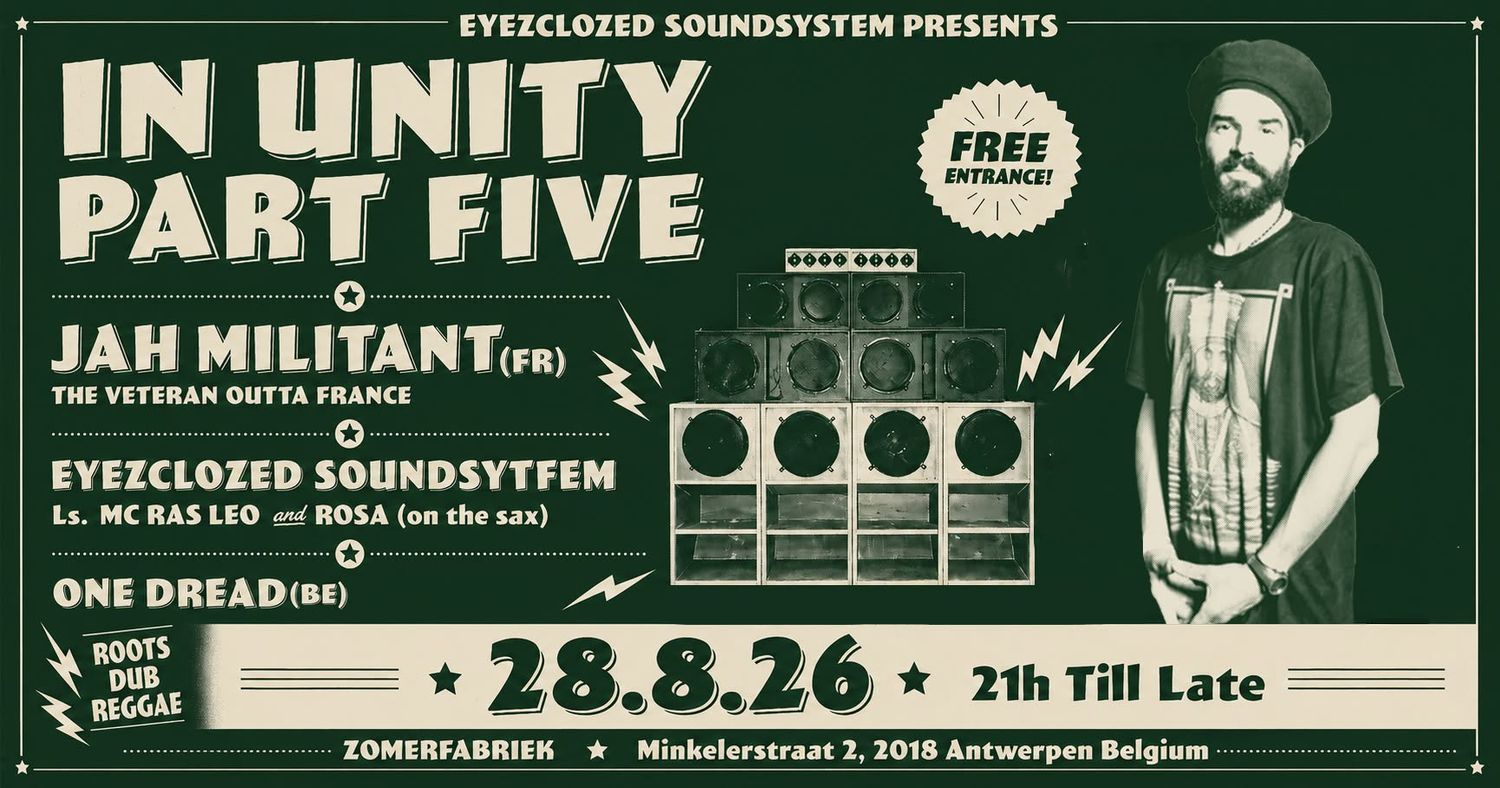 EyezClozed invites Jah Militant ‘IN UNITY PART 5’.