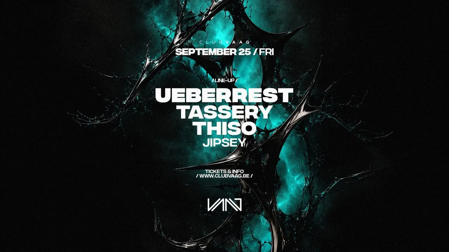 Club Vaag invites Ueberrest, TASSERY & THISO