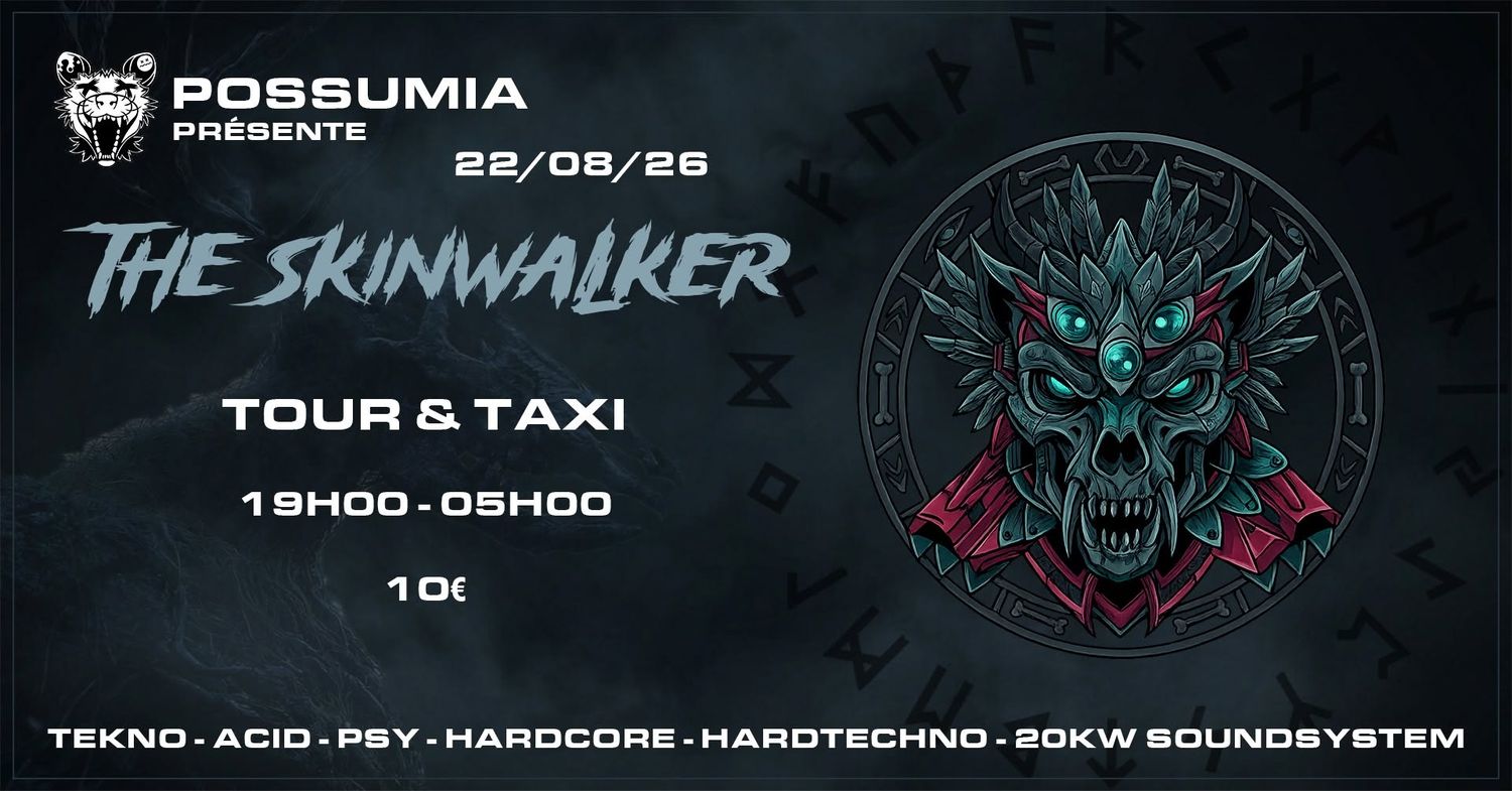 Possumia présente: The Skinwalker