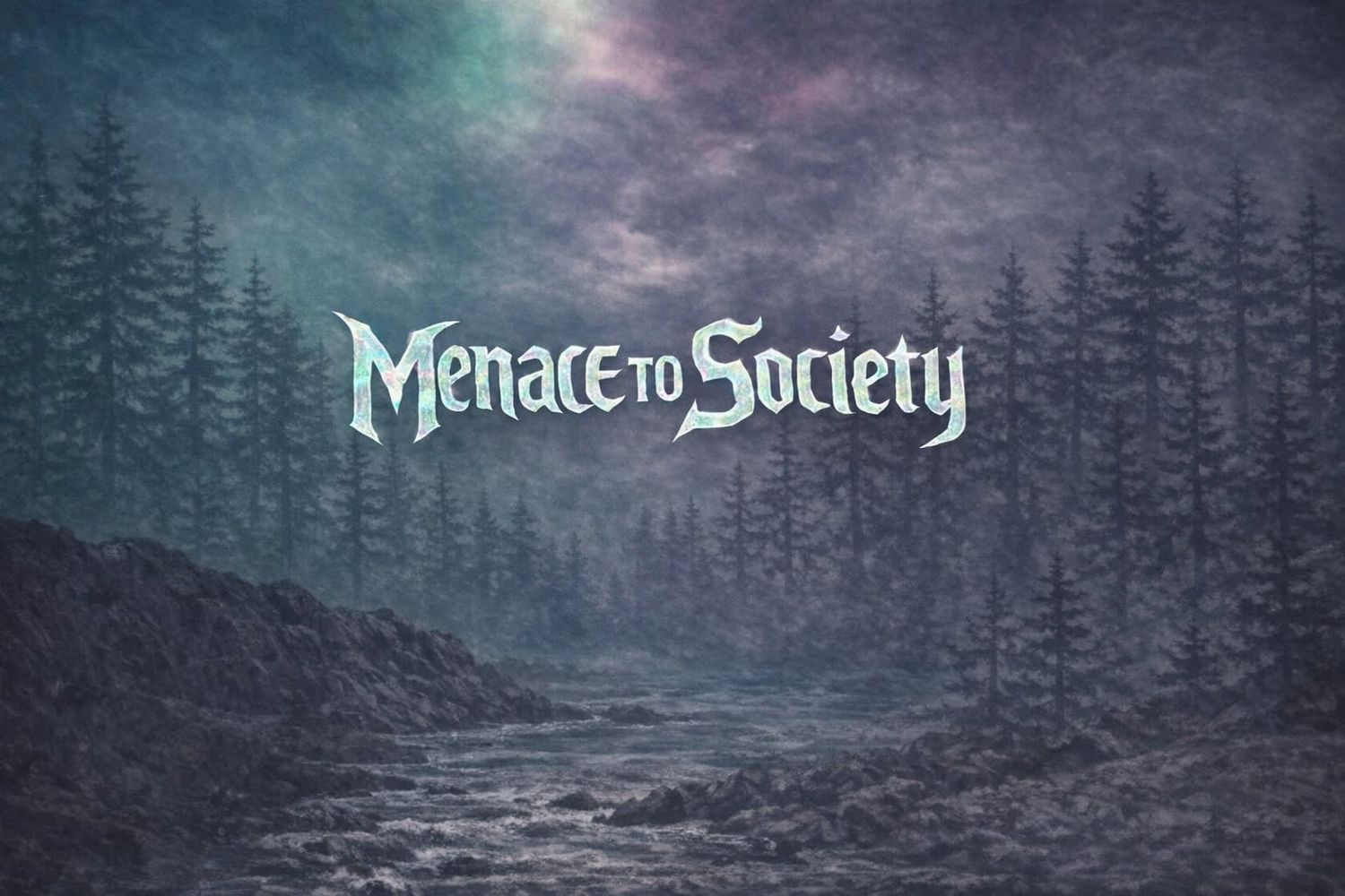 Menace to Society