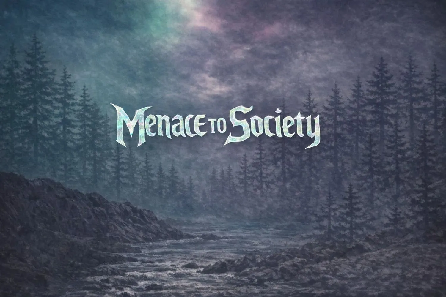 Menace to Society