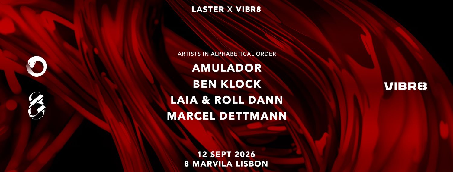 LASTER at LISBON for the THIRD TIME