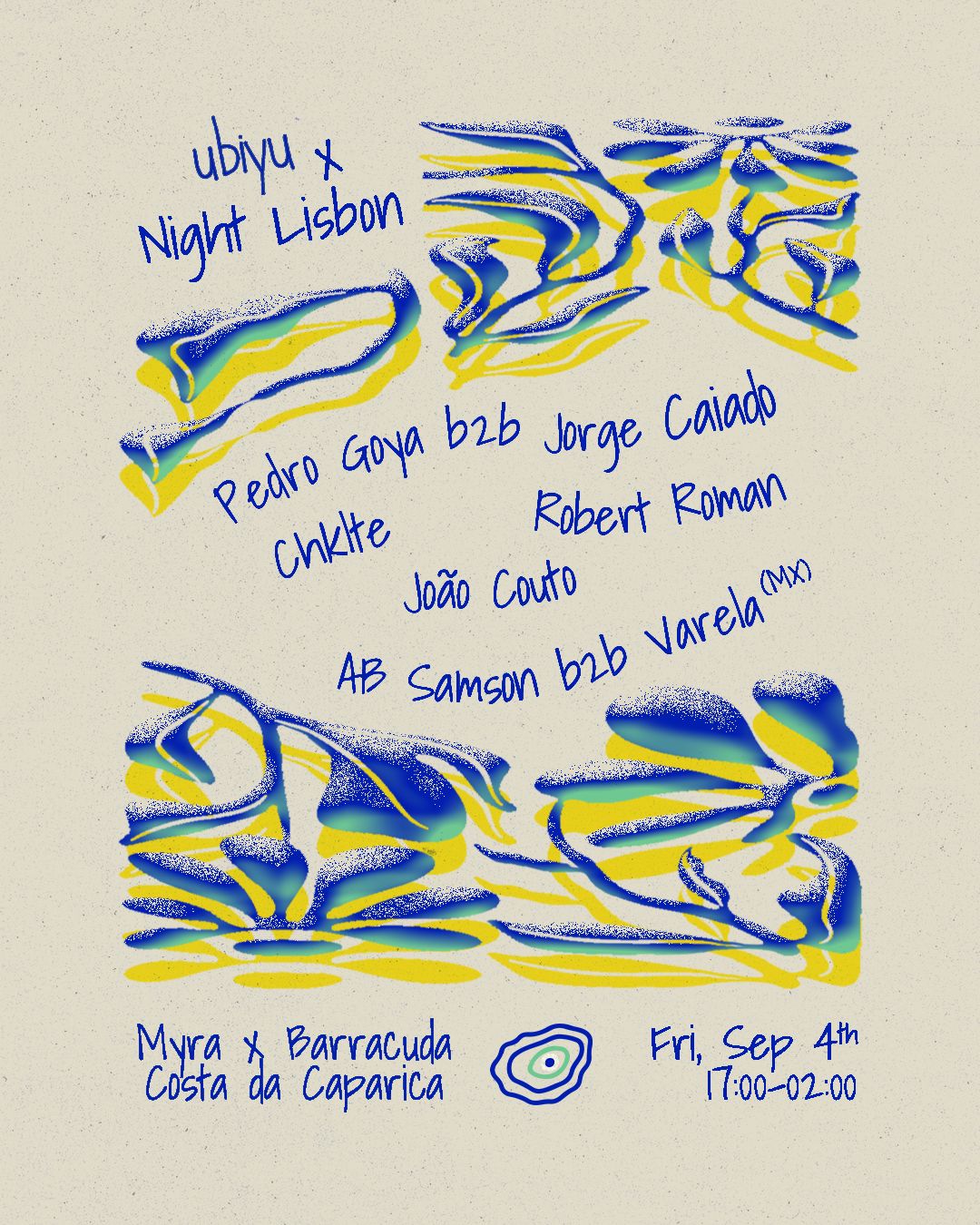 ubiyu x Night with Jorge Caiado, Pedro Goya & CHKLTE