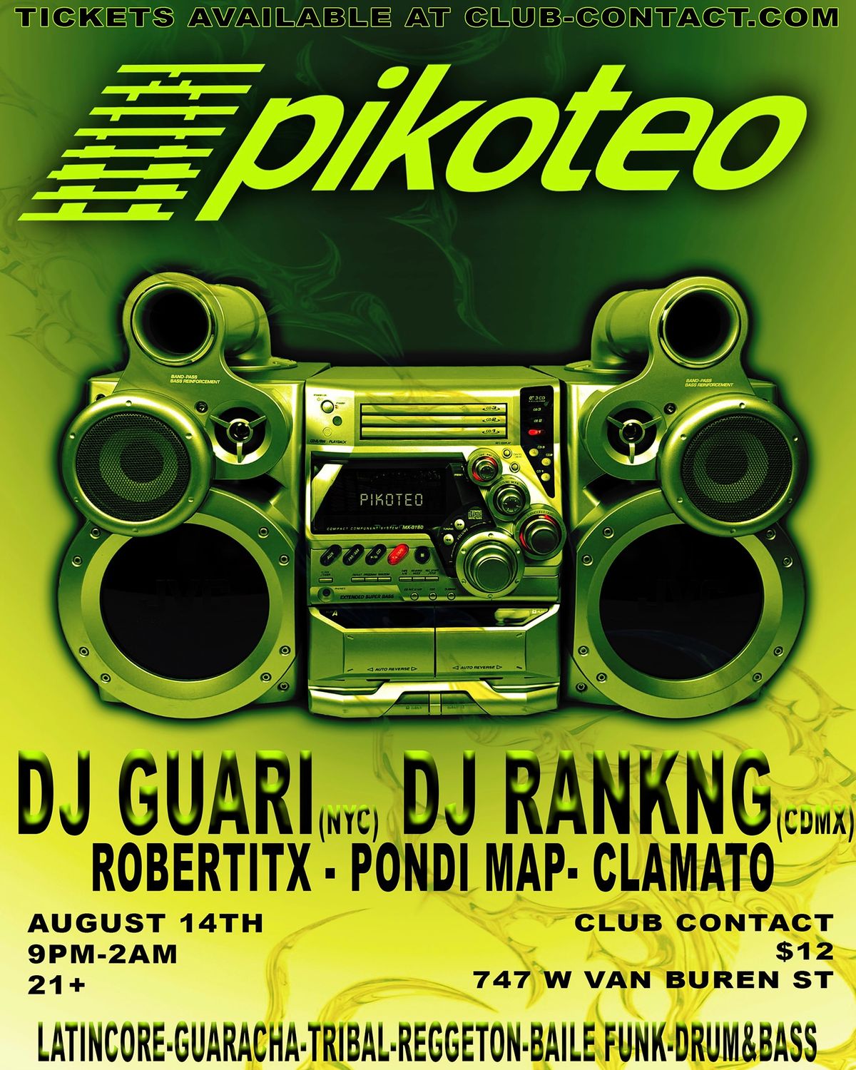 PIKOTEO PRESENTS: DJ GUARI, Dj Rankng, Robertitx, Pondi Map, CLAMATO
