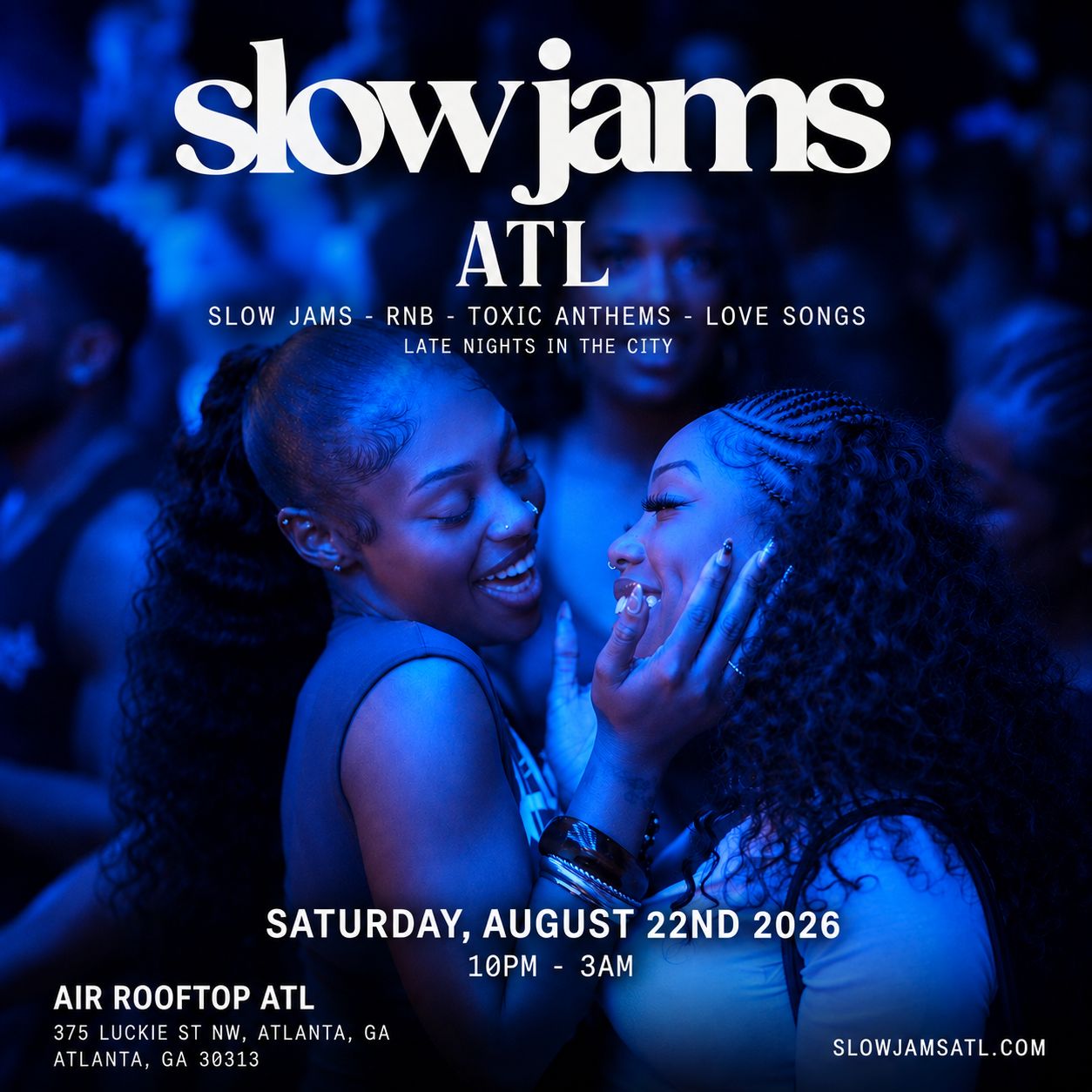 SLOW JAMS ATL - Late Night Slow Jams & RnB Party