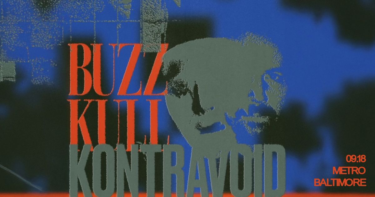 BUZZ KULL + Kontravoid