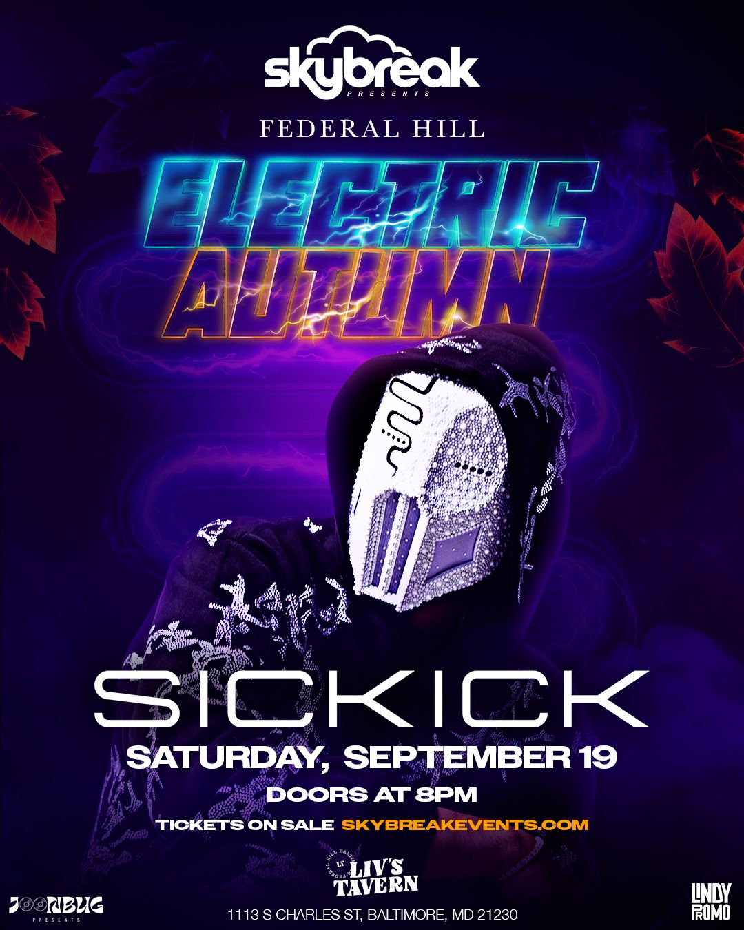Skybreak presents Sickick