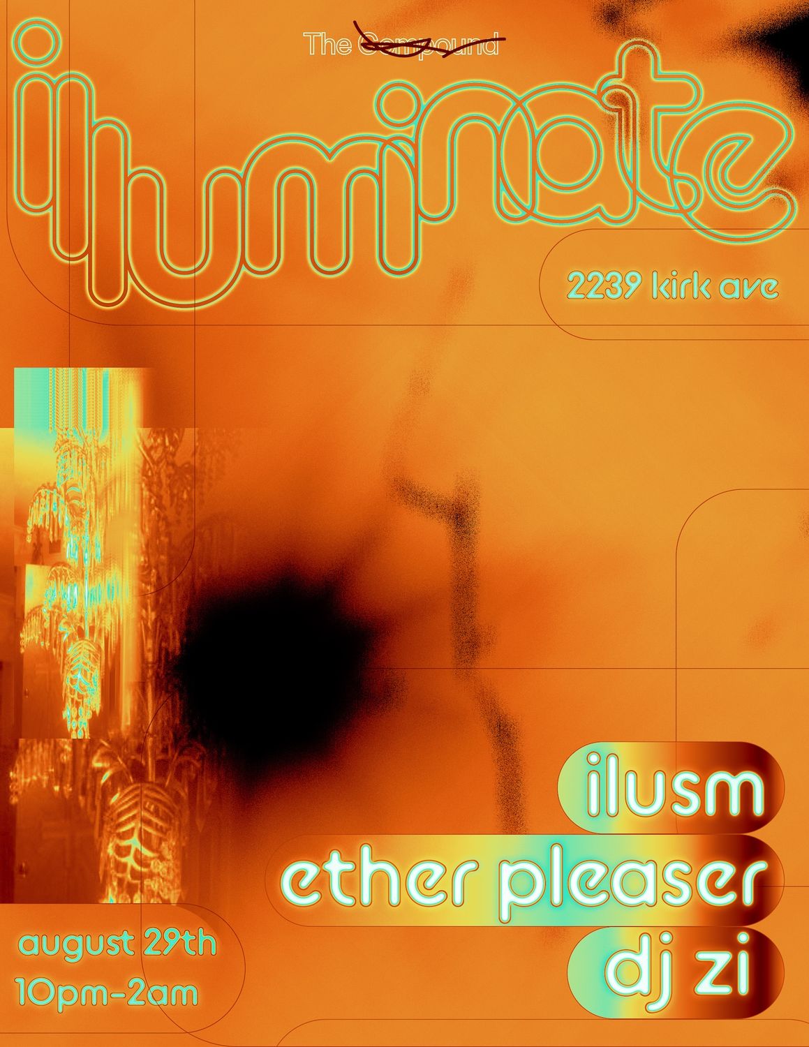 Illuminate Volume I: ILUSM, DJ ZI + Ether Pleaser (DC)