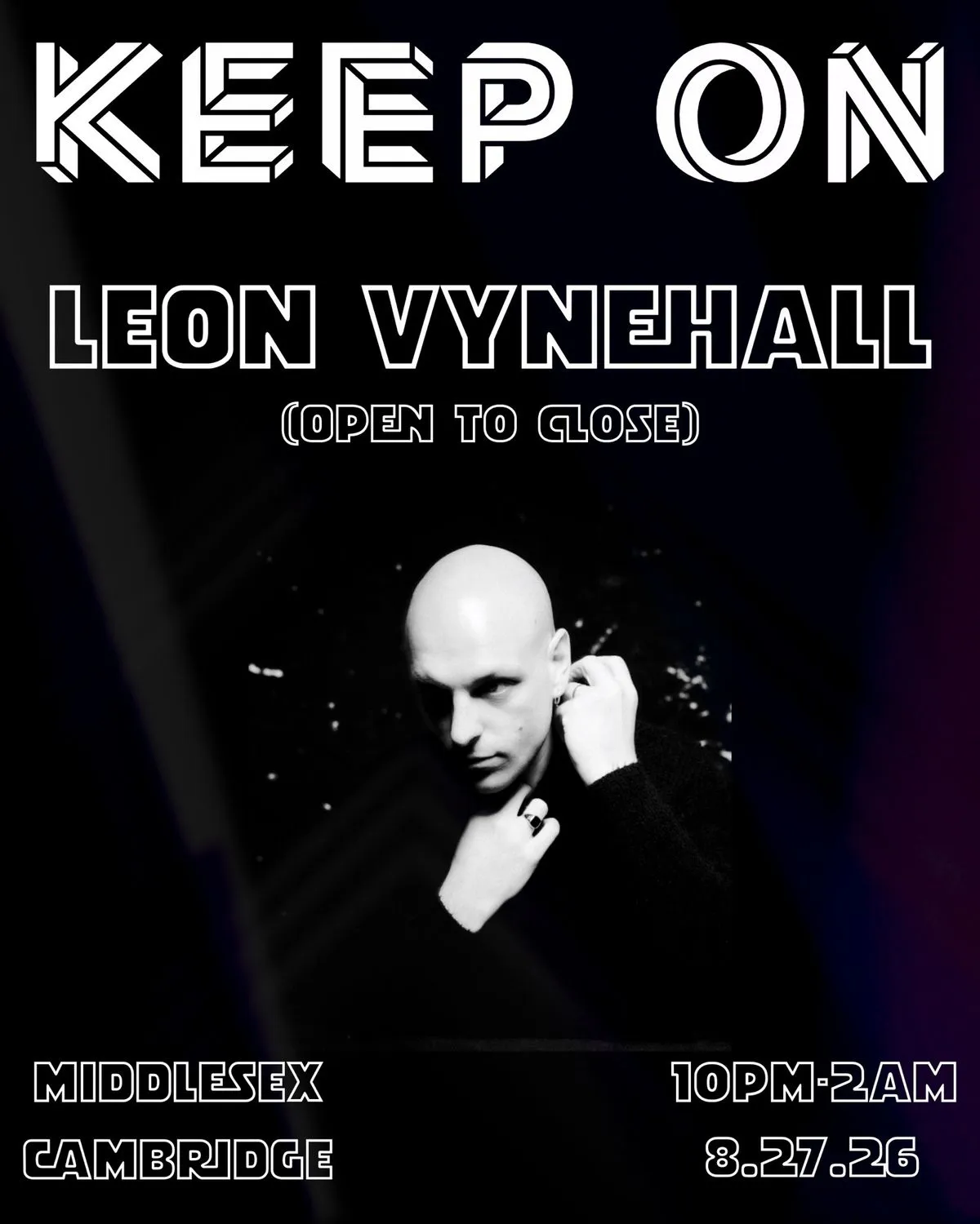 KEEP ON - Leon Vynehall (OPEN TO CLOSE)