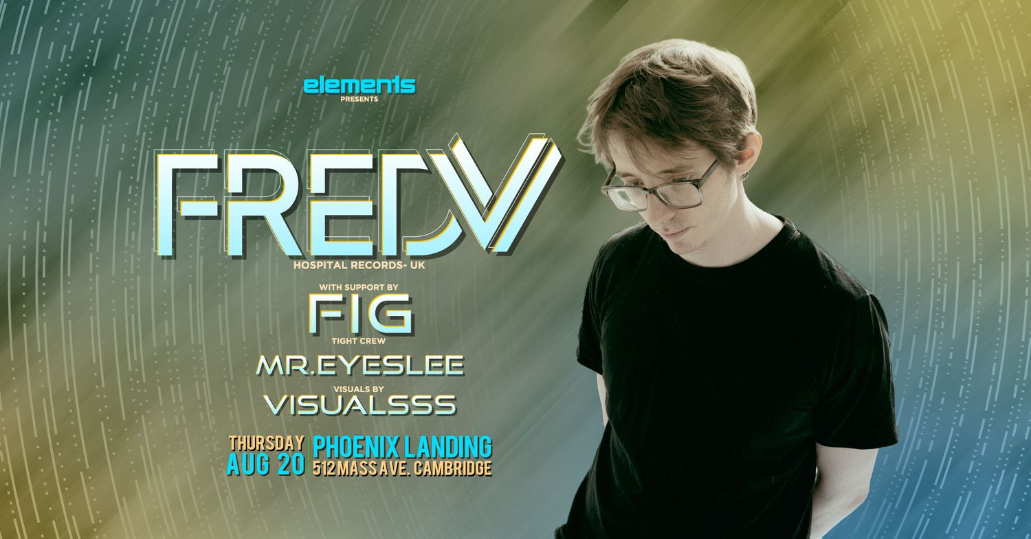 Fred V - Boston debut - Hospital Records - KISS FM - UK