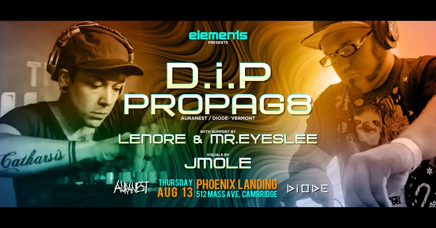 elements - D.I.P. & PropaG8 (Auranest - Camp Diode) VT