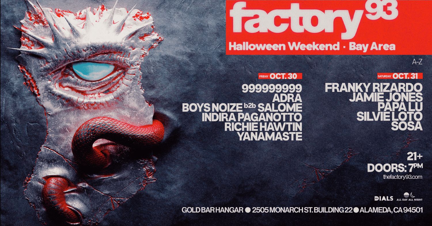 Factory 93: Halloween Weekender (10/30 + 10/31) at Gold Bar Hangar