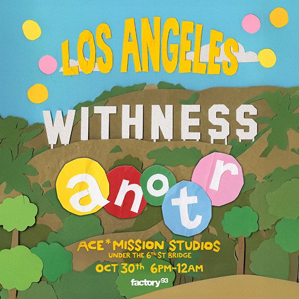 Factory 93 presents ANOTR