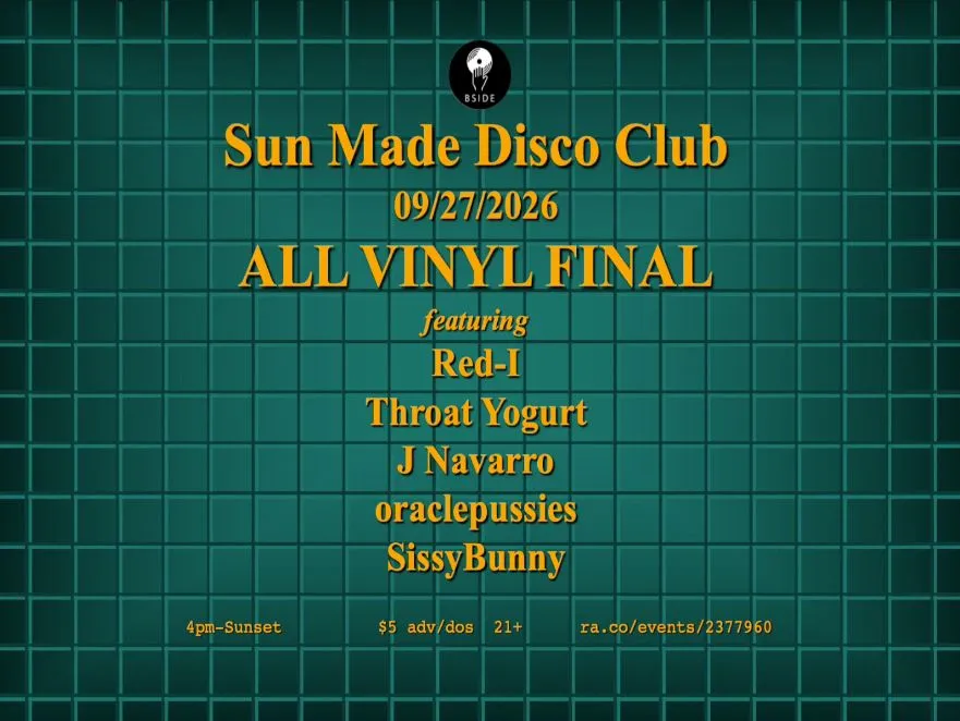 Sun Made Disco Club 09-27-2026: ALL VINYL FINAL