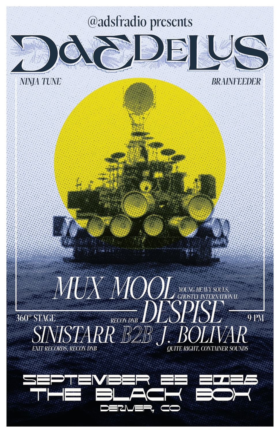 @adsfradio presents: Daedelus (360 set) with Mux Mool, Sinistarr b2b J Bolivar, Despise