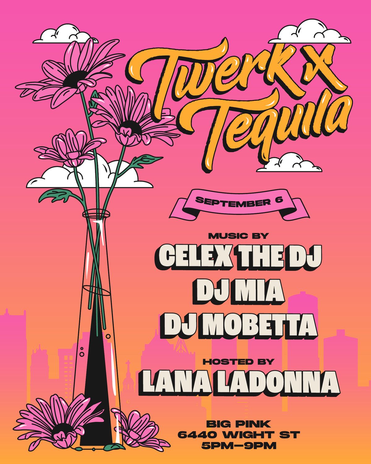 TWERK x TEQUILA (Day Party)