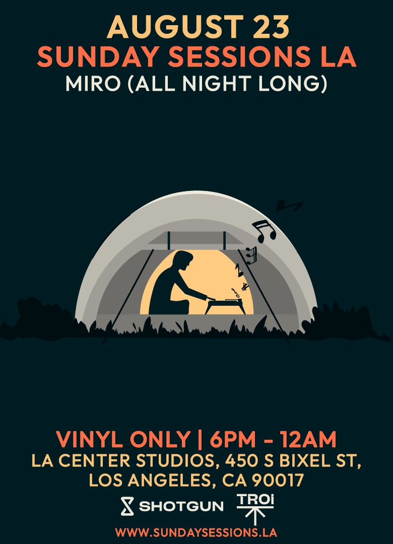 Sunday Sessions LA: Miro All Night Long (Vinyl Only)