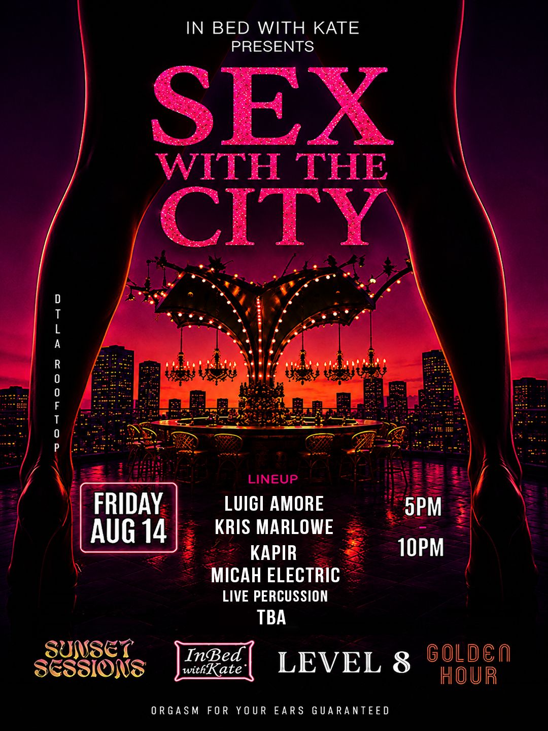 Sex with The City: Sunset Summer Sessions Takeover Rooftop +Afters
