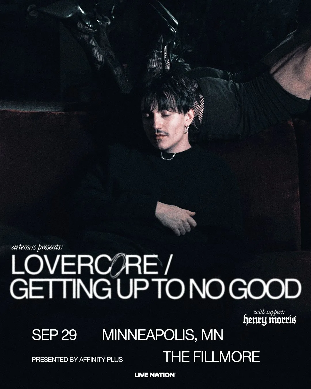 Artemas: LOVERCORE/GETTING UP TO NO GOOD Tour