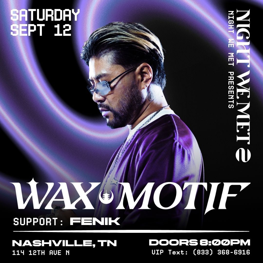 Wax Motif