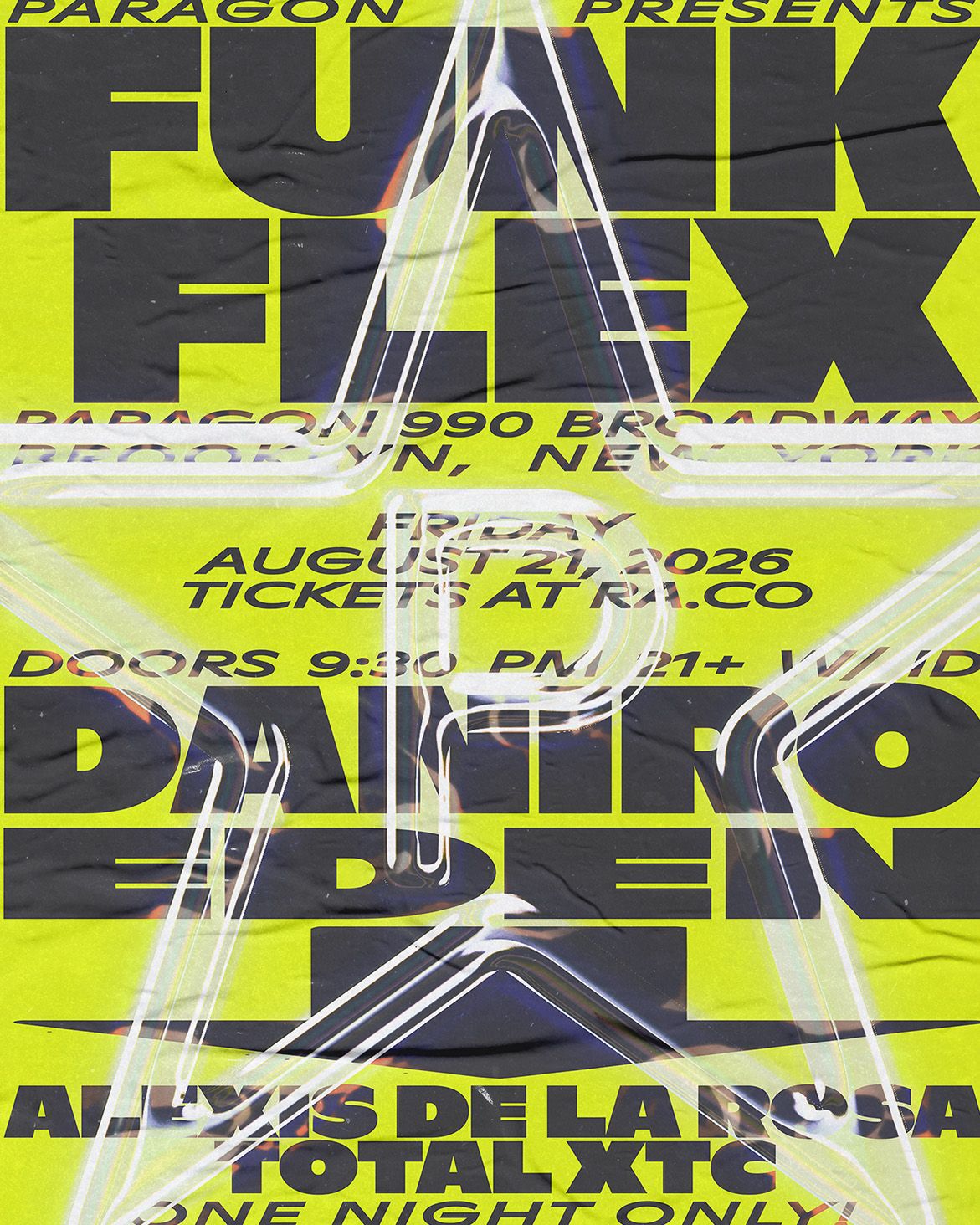Funk Flex, Daniro, Eden + ALEXIS DE LA ROSA, Total XTC