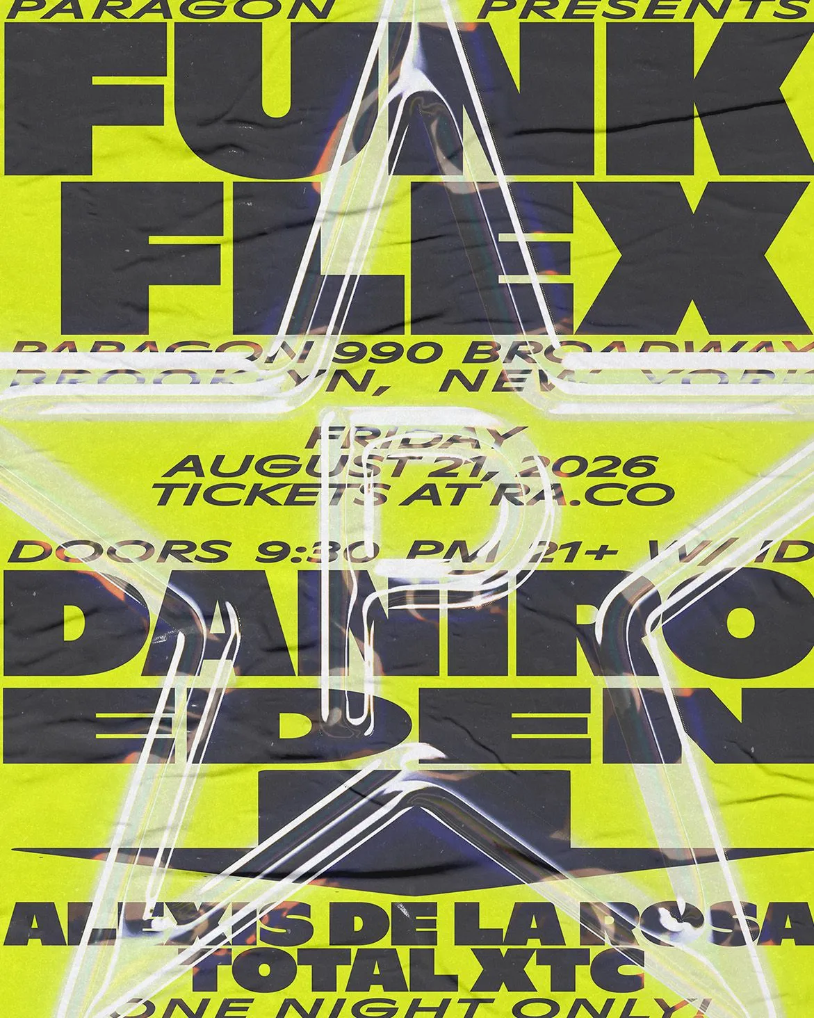 Funk Flex, Daniro, Eden + ALEXIS DE LA ROSA, Total XTC