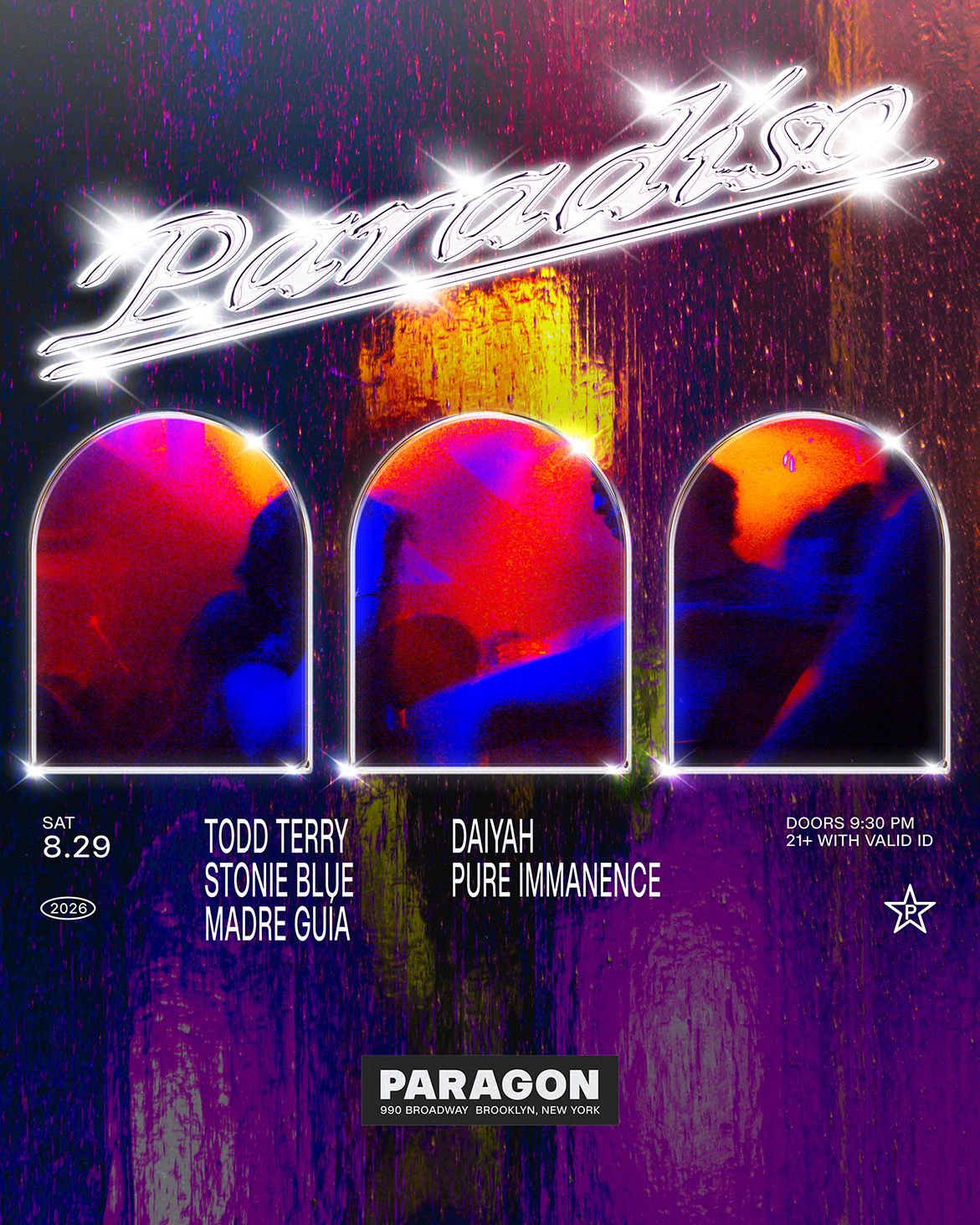 Paradiso: Todd Terry, Stonie Blue, Madre Guía + DAIYAH, Pure Immanence