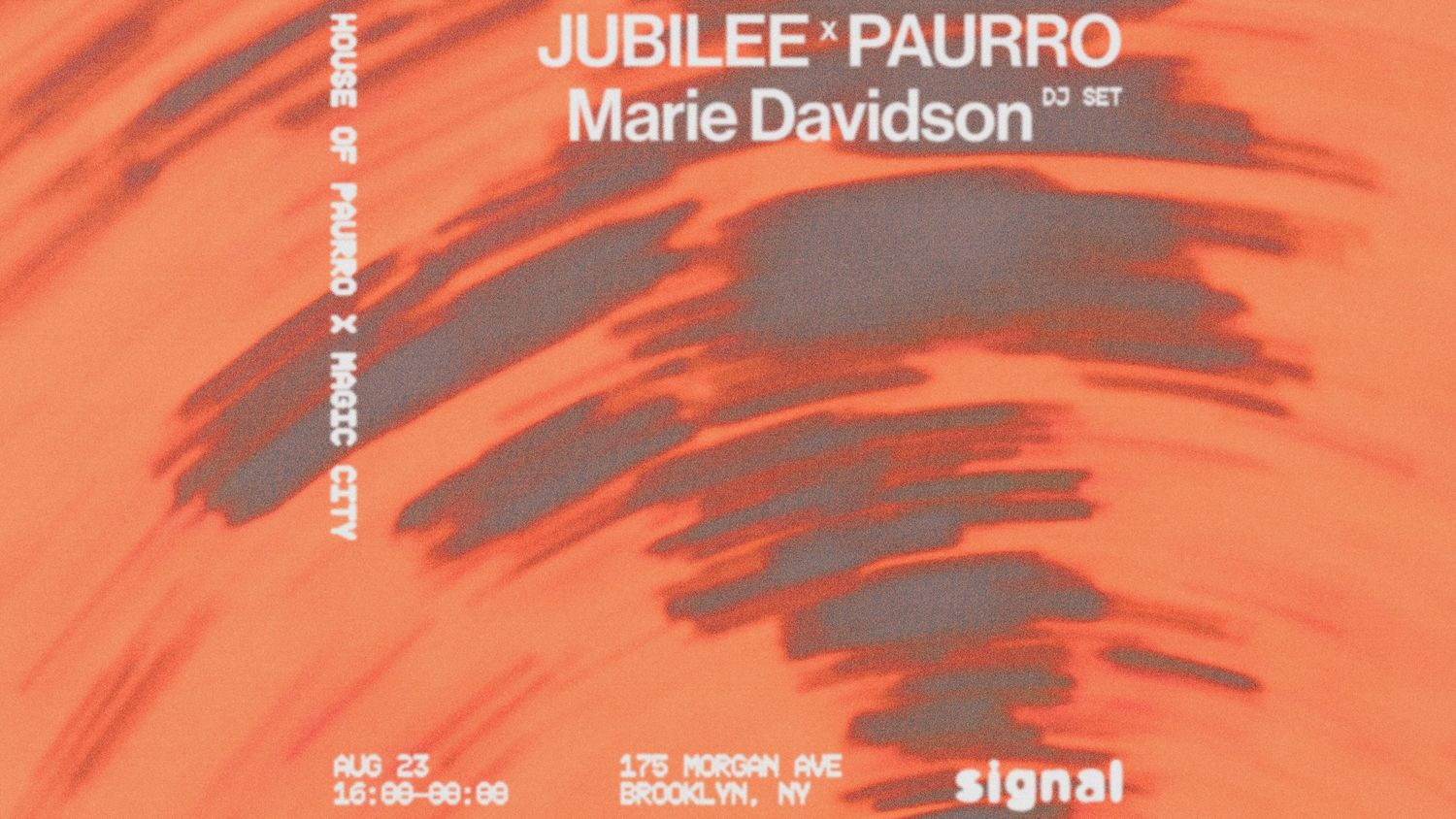 House Of PAURRO x Magic City: Marie Davidson, Jubilee x PAURRO