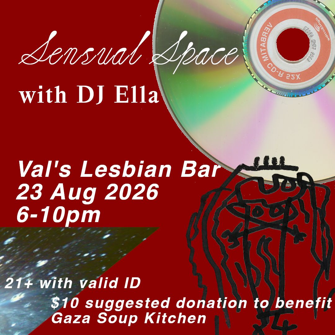 SENSUAL SPACE w/ DJ Ella