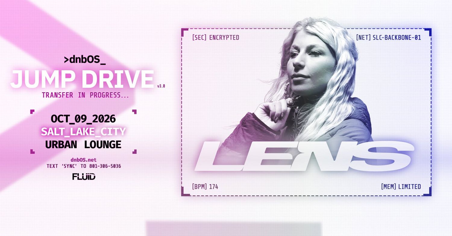 dnbOS: Jump Drive | Lens