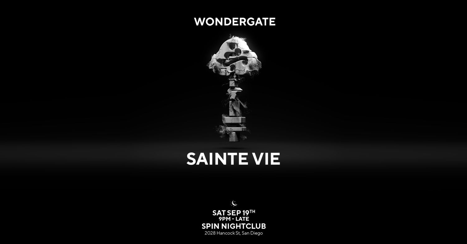 WONDERGATE presents: Sainte Vie