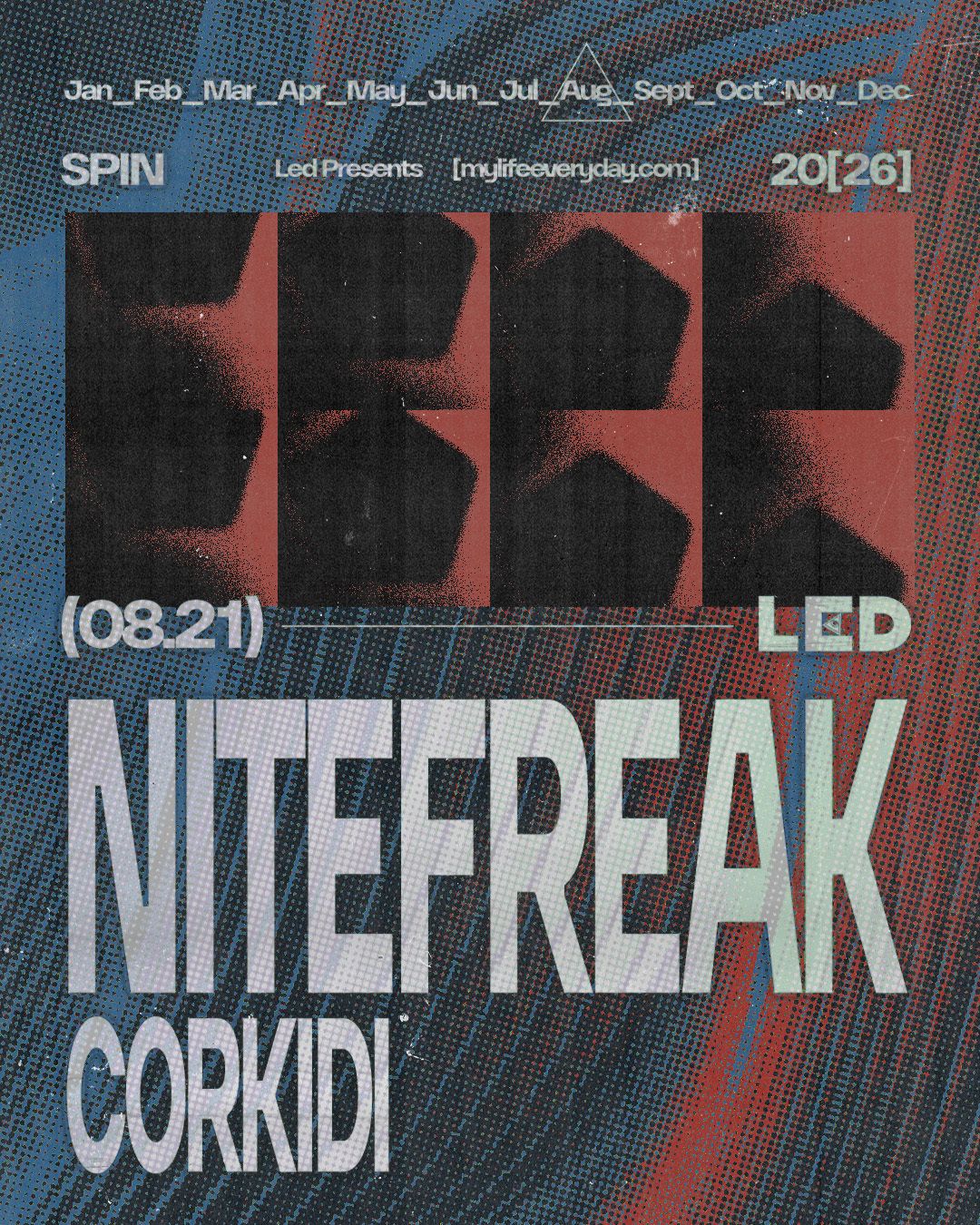 LED presents Nitefreak with Corkidi