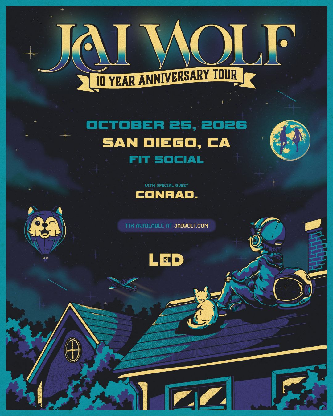 LED Day Club with Jai Wolf [10 Year Anniversary Tour]