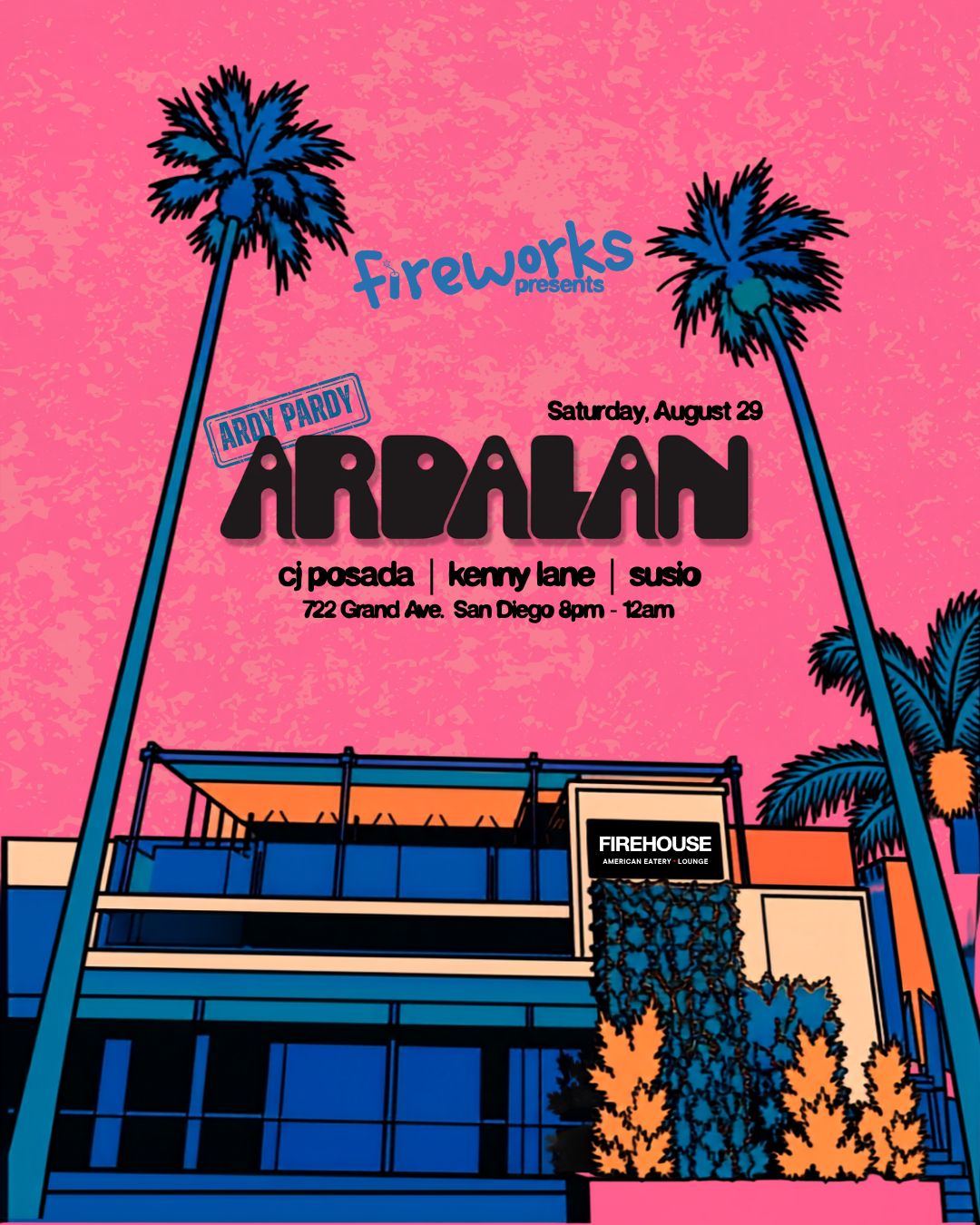Fireworks presents: Ardalan
