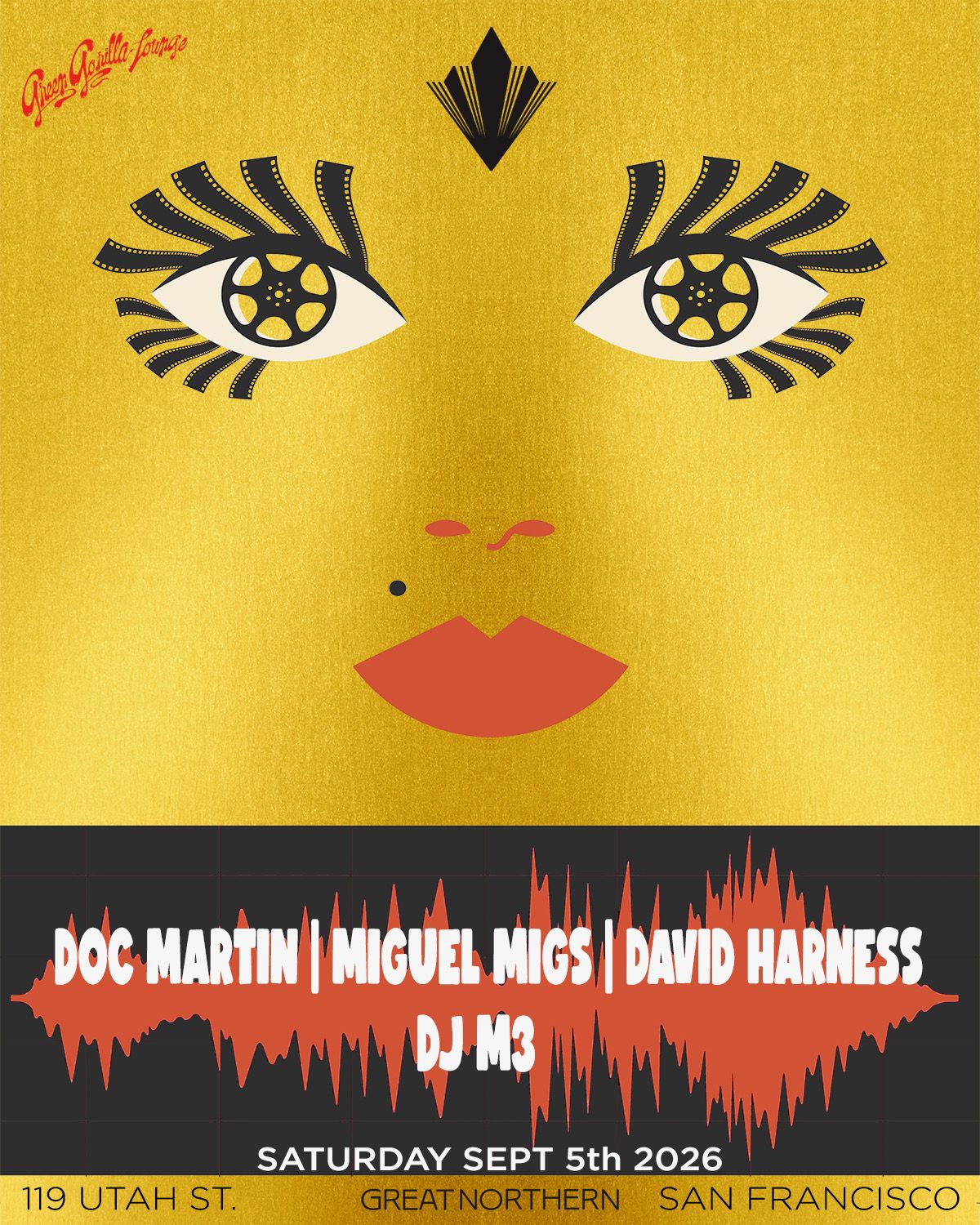 Doc Martin - Miguel Migs - David Harness - Loft: DJ M3 & Friends