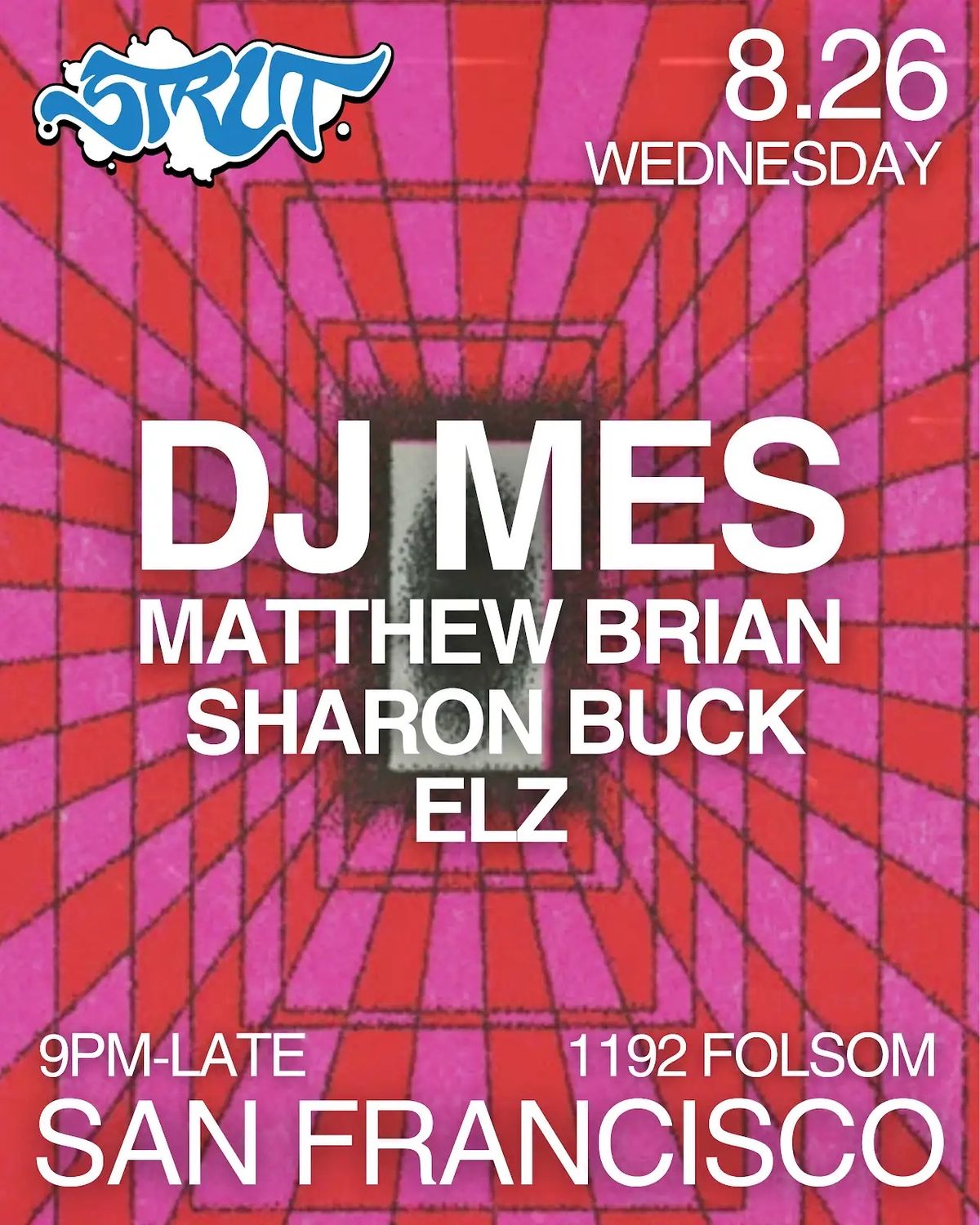 Strut SF and F8 present DJ Mes