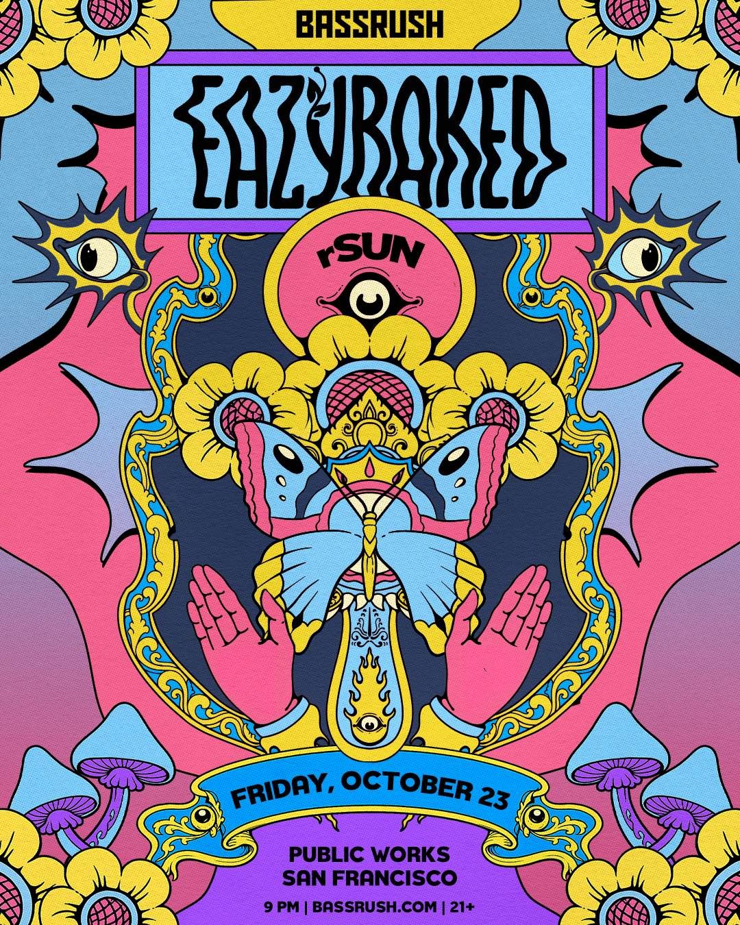 EAZYBAKED presented by Public Works & Insomniac