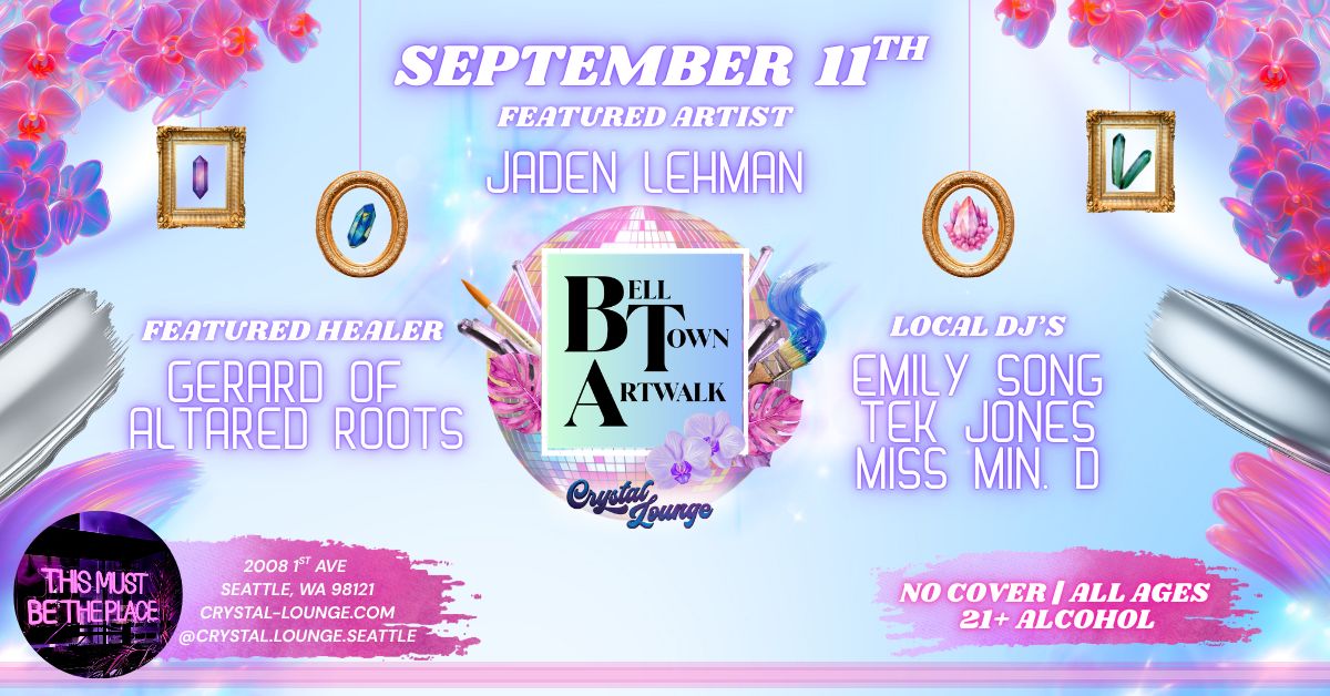 9/11 Belltown Art Walk Ft. Jade Lehman - DJ's Emily Song, Tek Jones, Miss Min. D