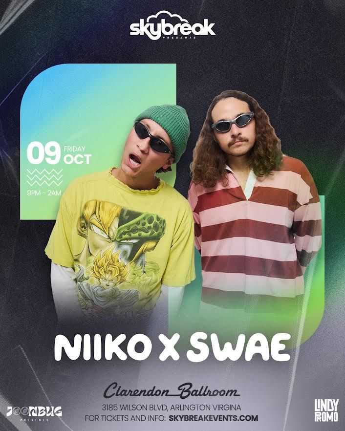 Skybreak presents NIIKO X SWAE
