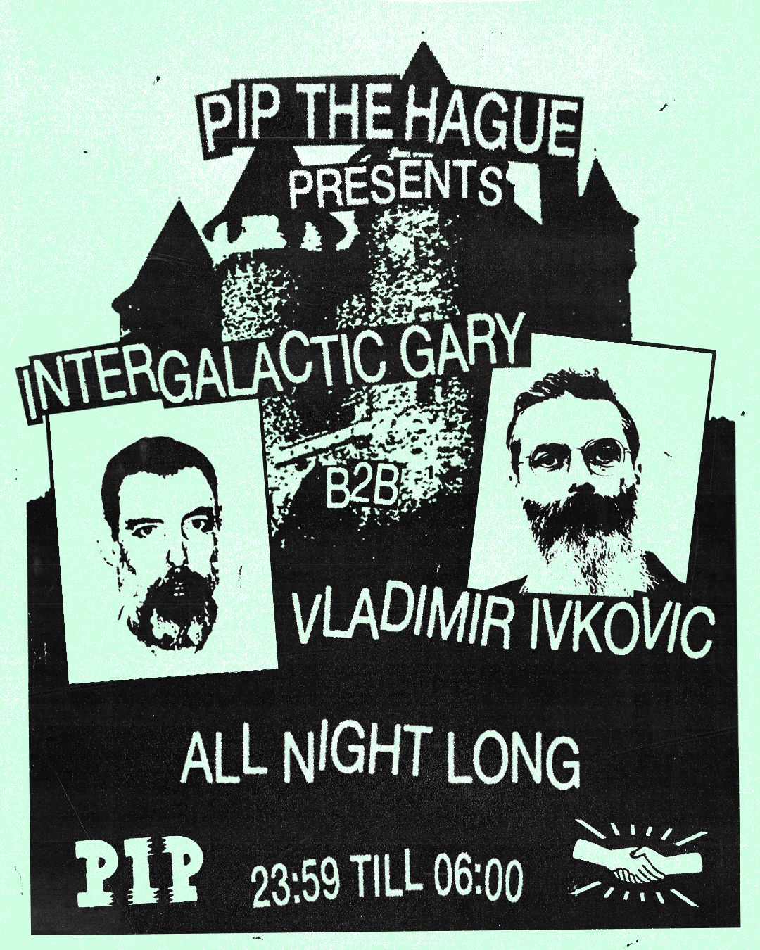PIP presents All Night Long with Vladimir Ivkovic B2B Intergalactic Gary