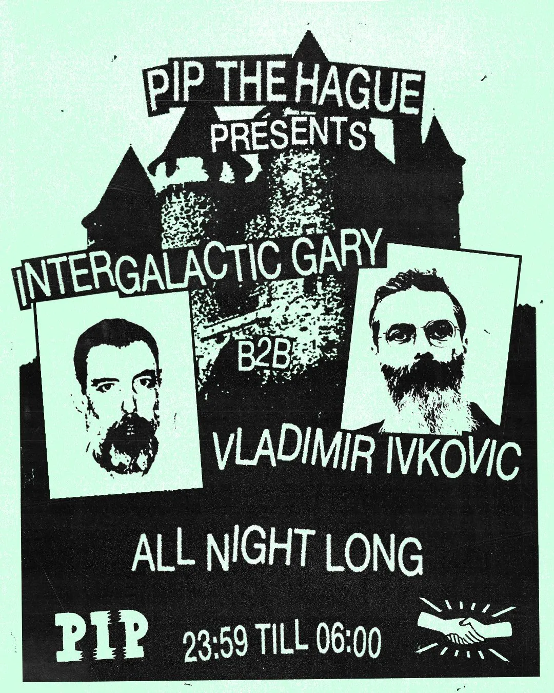PIP presents All Night Long with Vladimir Ivkovic B2B Intergalactic Gary