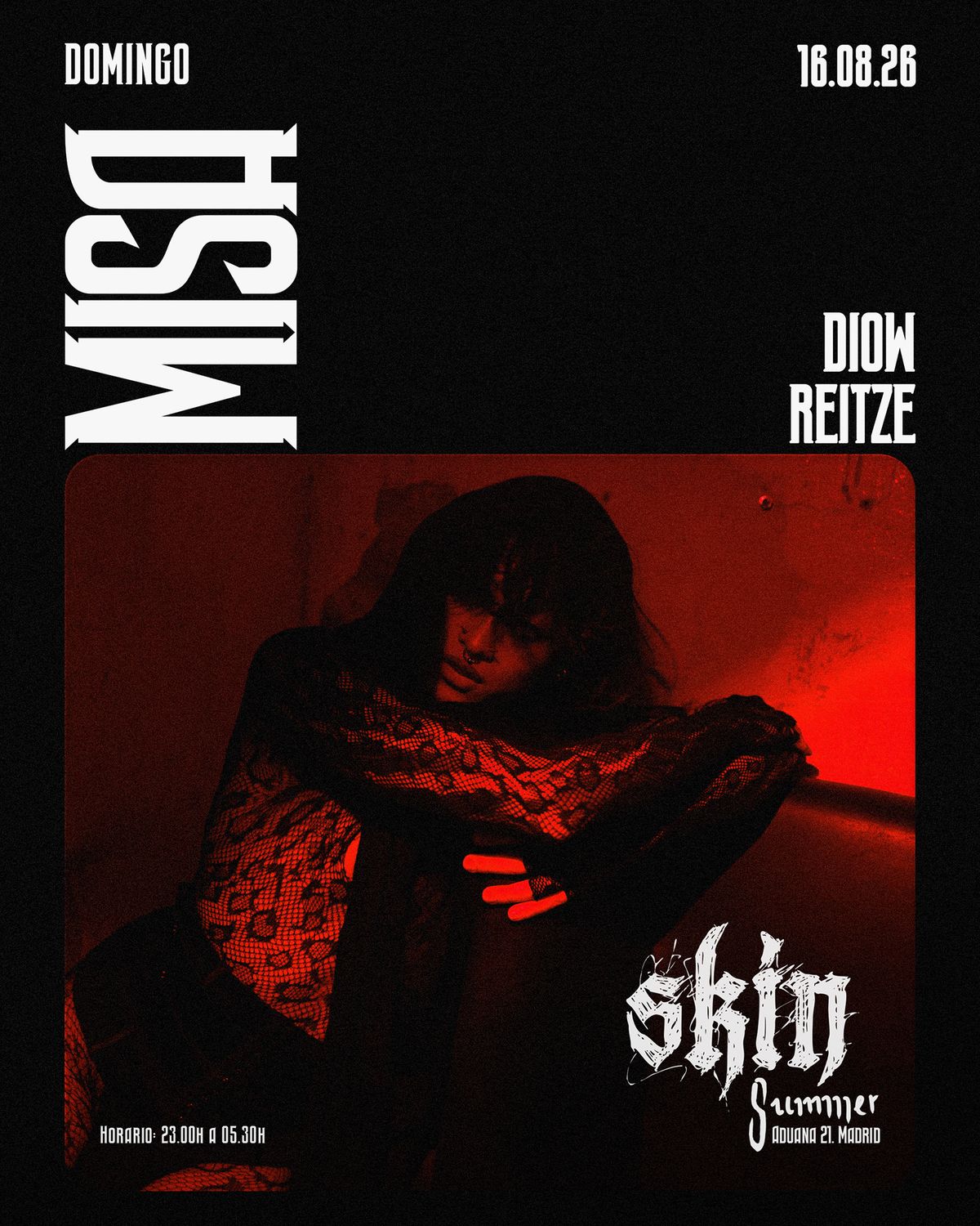 SKIN MISA: DIOW + Reitze