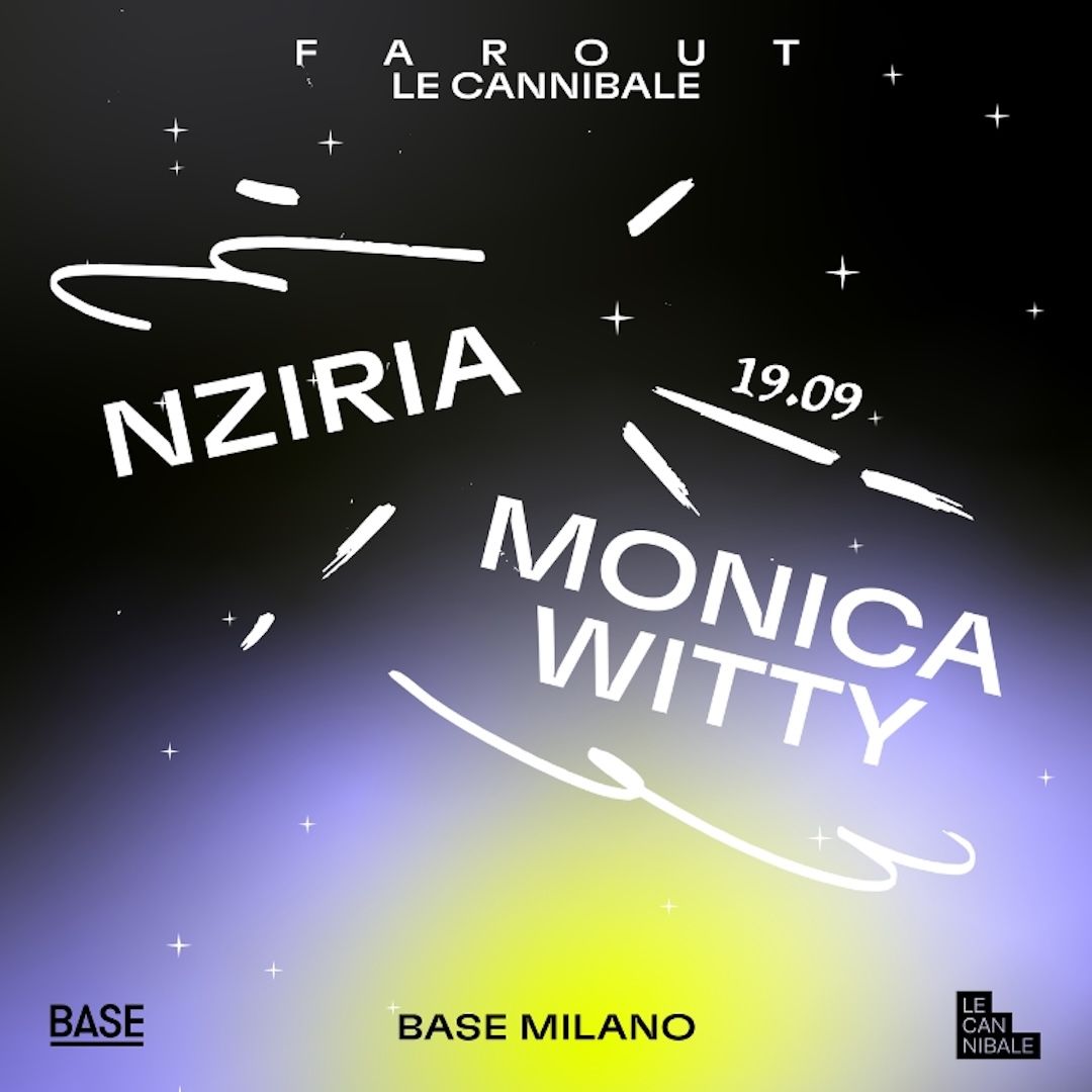 Le Cannibale x Farout Festival - NZIRIA, Monica Witty