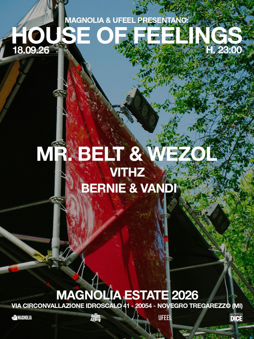 MAGNOLIA & UFEEL pres. HOUSE OF FEELINGS with Mr. Belt & Wezol, Vithz, Bernie & Vandi