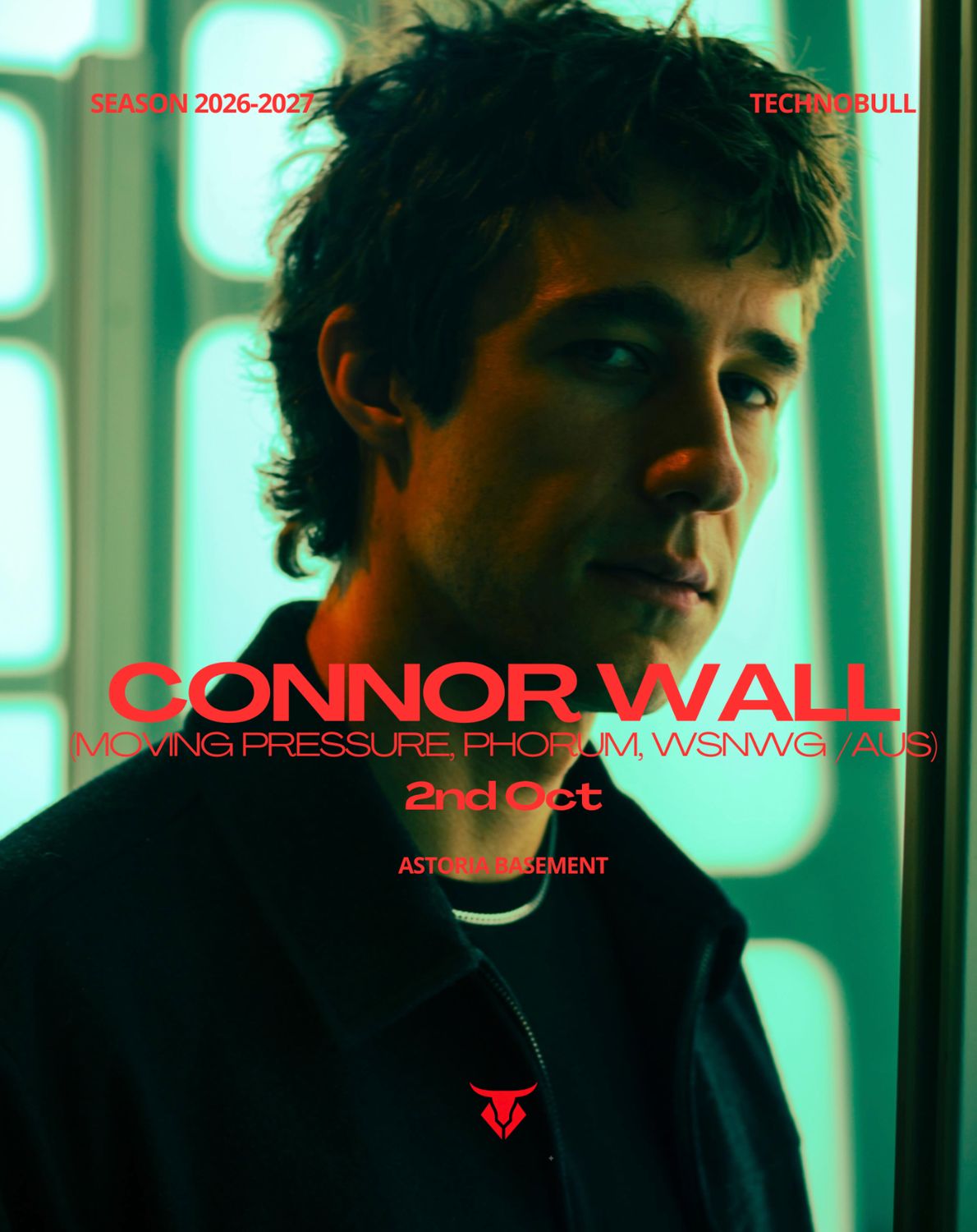 TECHNOBULL: Connor Wall (Moving Pressure, Phorum, WSNWG /AUS) + TBA